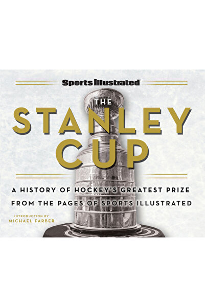 Sports Illustrated Cupa Stanley: O istorie a celui mai mare premiu din hochei...