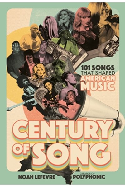 Page Street Pub Secolul cântecului: 101 cântece care au modelat muzica americană