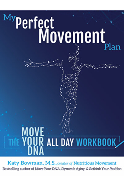 Propriometrics Pr Planul meu perfect de mișcare: Caietul de lucru „Mișcă-ți A...