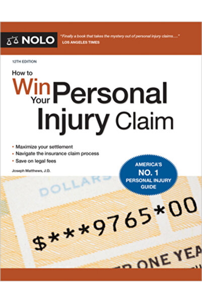 Nolo Pr Cum să câștigi cererea de despăgubire pentru vătămări corporale