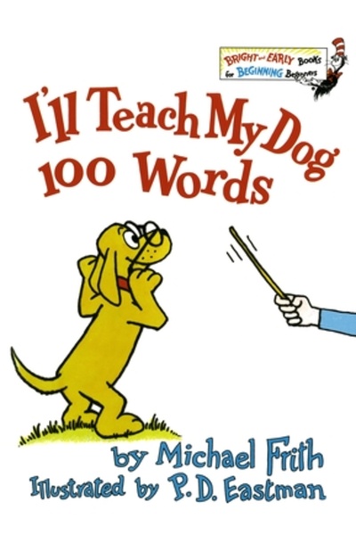 Random House Books for Young Readers Îmi voi învăța câinele 100 de cuvinte