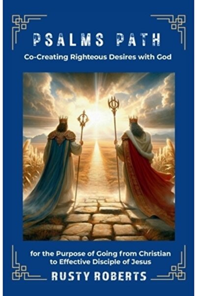Trilogy Christian Pub Calea Psalmilor: Co-crearea dorințelor drepte împreună ...