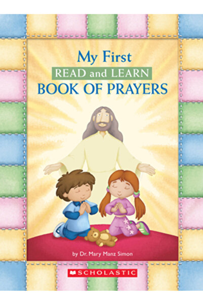 Scholastic My First Read and Learn Book of Prayers