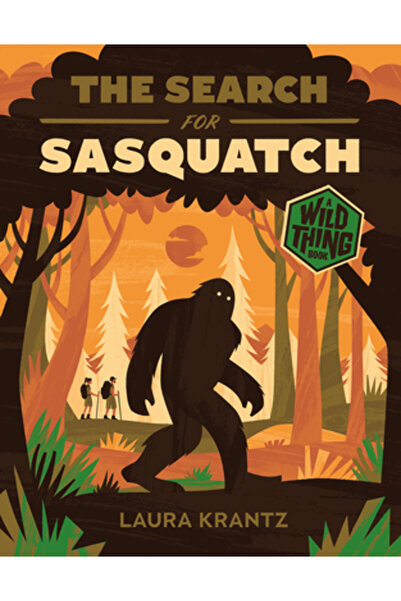 Abrams Books for Young Readers În căutarea lui Sasquatch (o carte despre crea...
