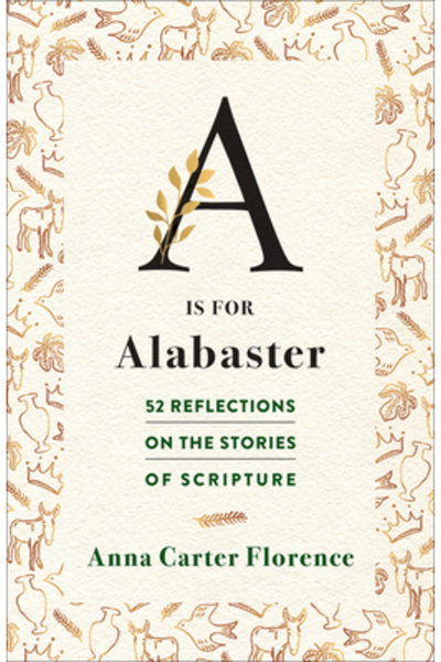 Westminster Pr A înseamnă Alabastru: 52 de reflecții asupra poveștilor din Sc...