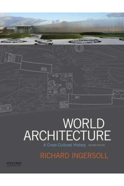 Oxford Univ Pr Arhitectura mondială: o istorie interculturală