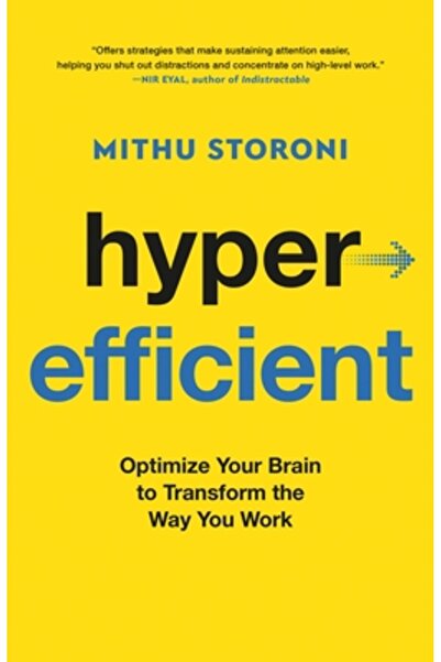 Little Brown & Co Hipereficient: Optimizează-ți creierul pentru a transforma ...