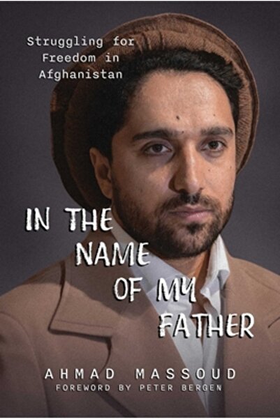 Republic Book Publ În numele tatălui meu: Lupta pentru libertate în Afganistan