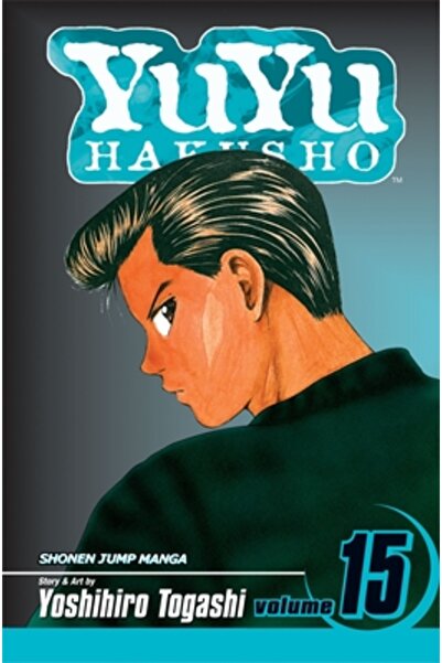 Viz Media YuYu Hakusho, Volumul 15: Înfruntarea în al unsprezecelea ceas!!