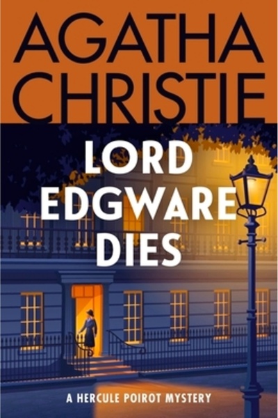 William Morrow Lord Edgware moare: Un mister Hercule Poirot