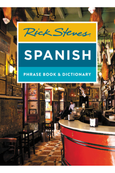 Avalon Travel Publ Carte de conversație și dicționar Rick Steves în spaniolă