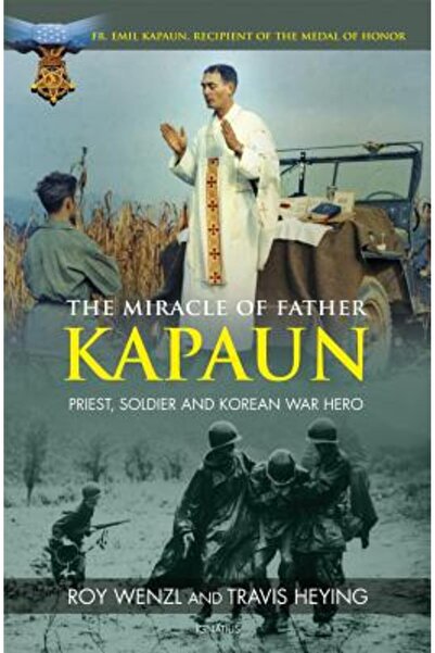 AuthorHouse Miracolul părintelui Kapaun: preot, soldat și erou al războiului ...
