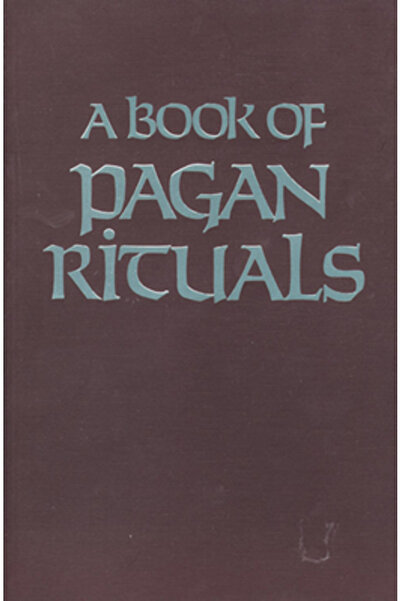 Red Wheel/Weiser Cartea ritualurilor păgâne