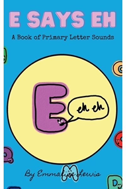 INDEPENDENT CAT E spune Eh: O carte despre sunetele literelor primare