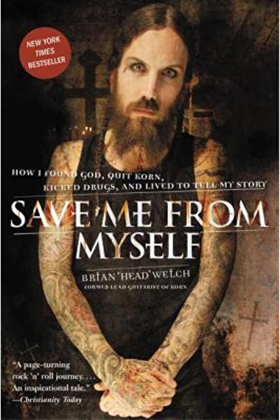 HarperOne Salvează-mă de mine însumi: Cum l-am găsit pe Dumnezeu, cum am renu...