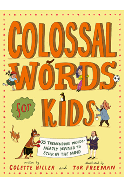 FRANCES LINCOLN Cuvinte colosale pentru copii