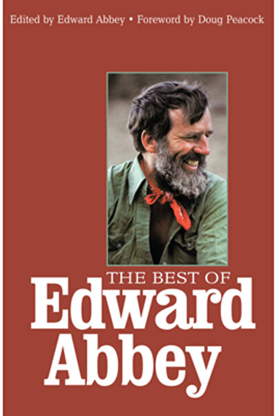 Sierra Club Books Cele mai bune de la Edward Abbey
