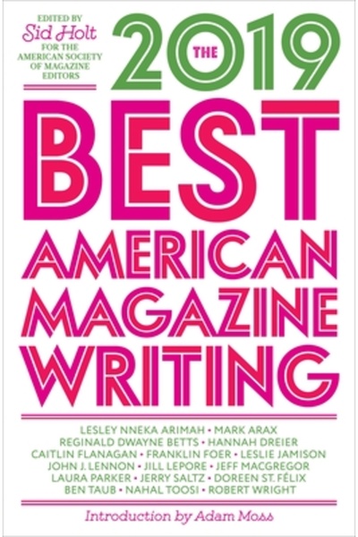 Columbia Univ Pr Cele mai bune scrieri pentru reviste americane din 2019