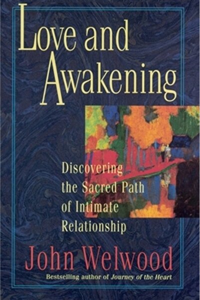 Harper Paperbacks Iubire și Trezire: Descoperind Calea Sacră a Relației Intime