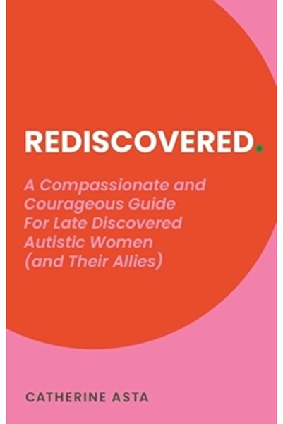 Jessica Kingsley Publ Inc Redescoperit: Un ghid plin de compasiune și curaj p...