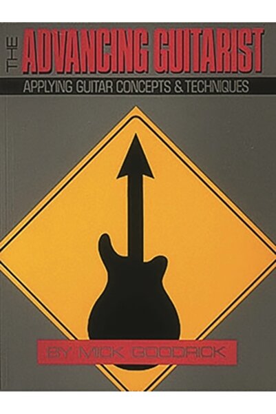 Hal Leonard Publishing Corporation The Advancing Guitarist: Applying Guitar C...