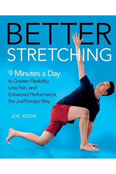 St Martins Pr Întindere mai bună: 9 minute pe zi pentru o flexibilitate mai m...