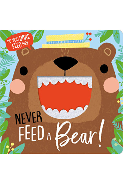 Make Believe Ideas Inc Nu hrăni niciodată un urs!