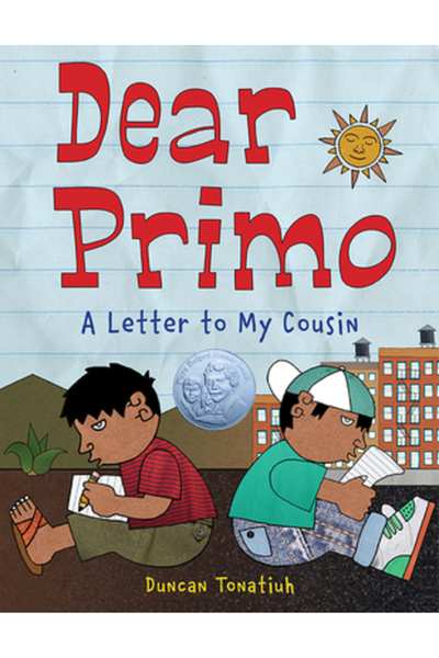 Abrams Books for Young Readers Dear Primo: A Letter to My Cousin