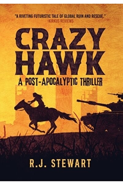 Bookbaby Crazy Hawk: Un thriller post-apocaliptic