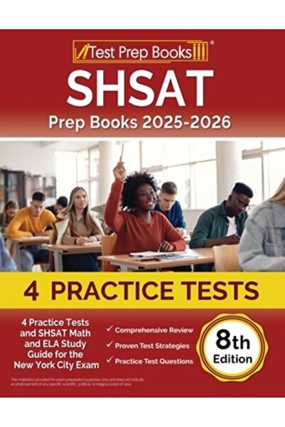 Test Prep Books Caiete pregătitoare SHSAT 2024-2025: 4 teste practice și ghid...