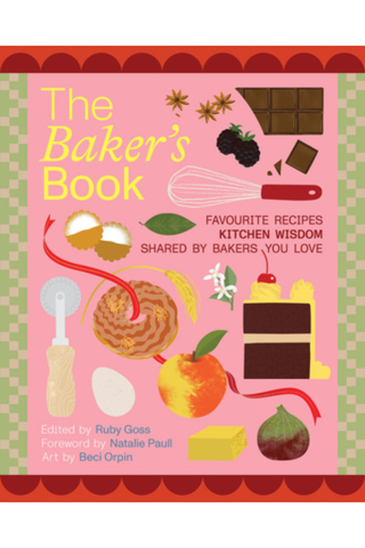 Murdoch Books Cartea brutarilor: Rețete, note și înțelepciune din bucătăriile...