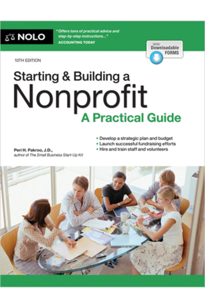 Nolo Pr Înființarea și construirea unei organizații non-profit: un ghid practic
