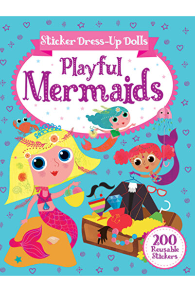 Dover Pubn Inc Păpuși de îmbrăcat cu stickere Sirene jucăușe: 200 de stickere...