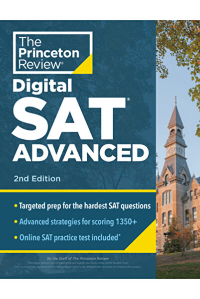 Princeton Review SAT Advanced, ediția a II-a: Pregătire și practică specifice...