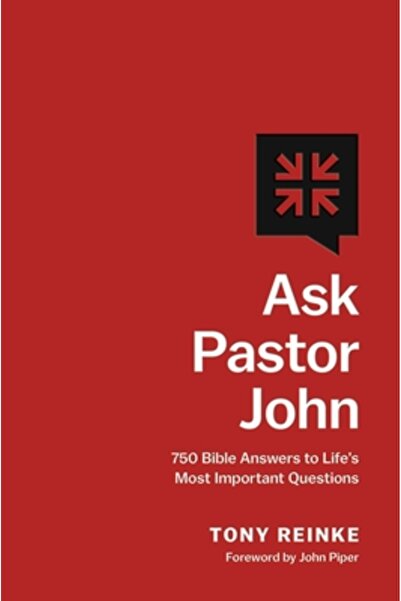Crossway Books Întreabă-l pe pastorul John: 750 de răspunsuri biblice la cele...