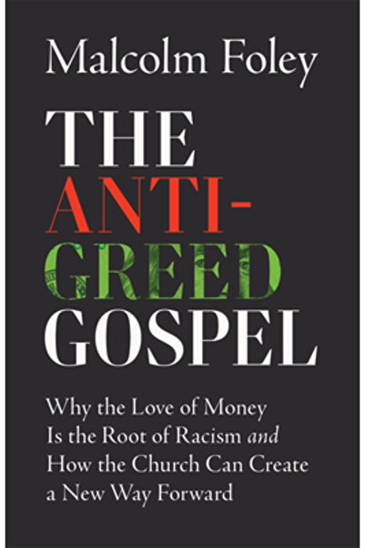 Brazos Pr Evanghelia anti-lăcomie: De ce iubirea de bani este rădăcina rasism...