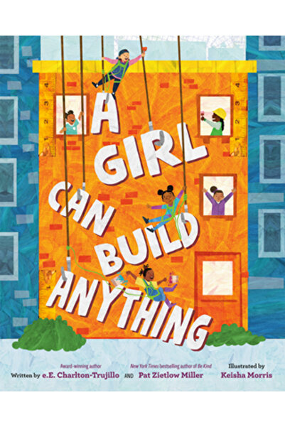 Viking Books for Young Readers O fată poate construi orice