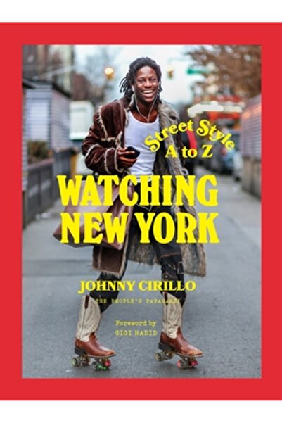 Abrams Image Urmărind New York-ul: Stil stradal de la A la Z