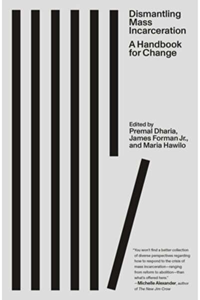 Farrar Strauss & Giroux Dezmembrarea încarcerării în masă: Un manual pentru s...