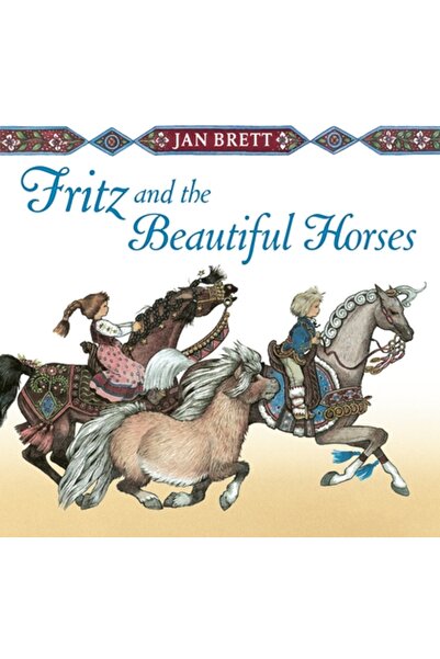 G P Putnam Fritz and the Beautiful Horses