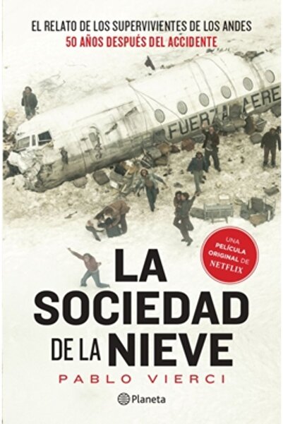 Planeta Pub La Sociedad de la Nieve / The Snow Society