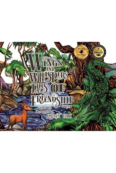 Bookbaby Aripi și șoapte Povești despre prietenie: Volumul 1