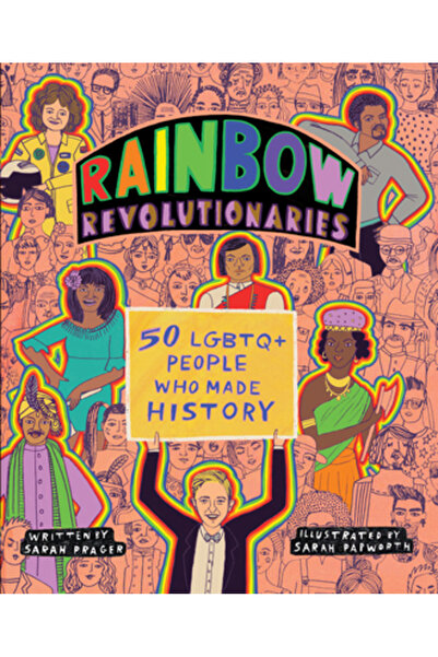 HarperCollins Publishers Revoluționarii Curcubeu: Cincizeci de persoane LGBTQ...