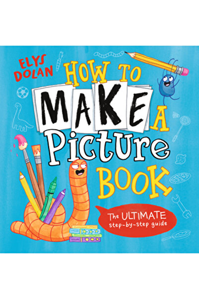 Candlewick Books Cum să faci o carte ilustrată