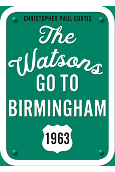 Yearling Familia Watson merge la Birmingham - 1963: Ediție aniversară de 25 d...