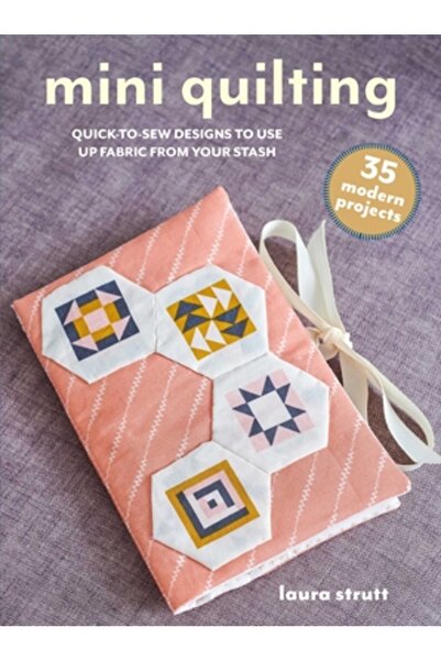 Cico Mini matlasare: 35 de proiecte moderne: modele de cusut manual și la mașină rapid de realizat pentru a utiliza materialul