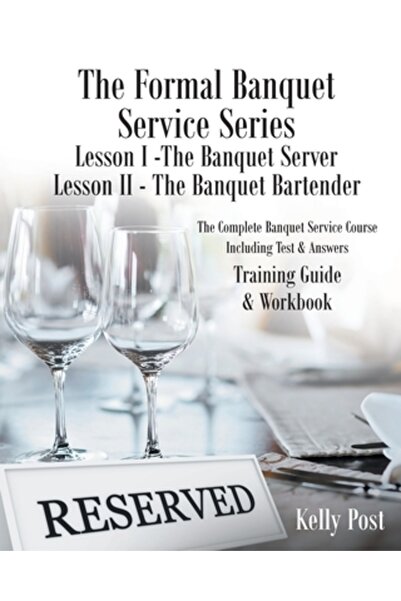 Page Pub Inc Seria Serviciu de Banchet Formal: Lecția I - Chelnerul de Banche...