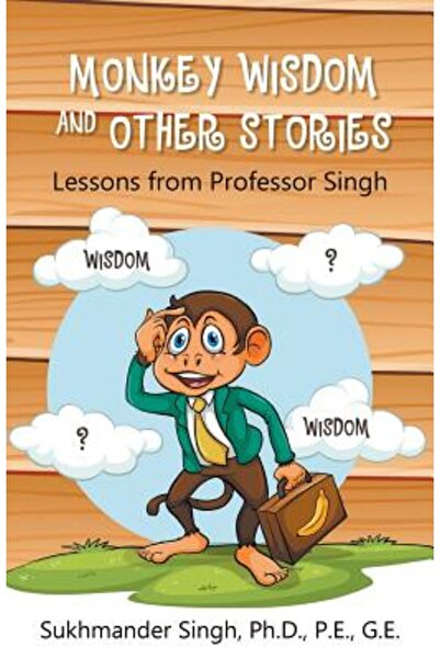 Litfire Pub Llc Înțelepciunea maimuțelor și alte povești: Lecții de la profes...