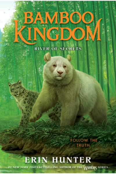 HarperCollins Publishers Regatul Bambusului #2: Râul Secretelor