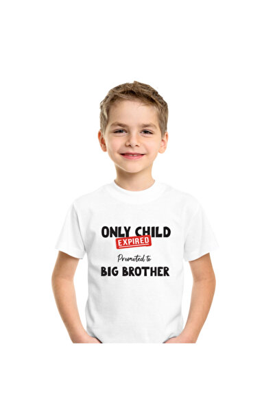 Printoot Customizable Only Child Expired Big Brother/Sister Kids T-Shirt